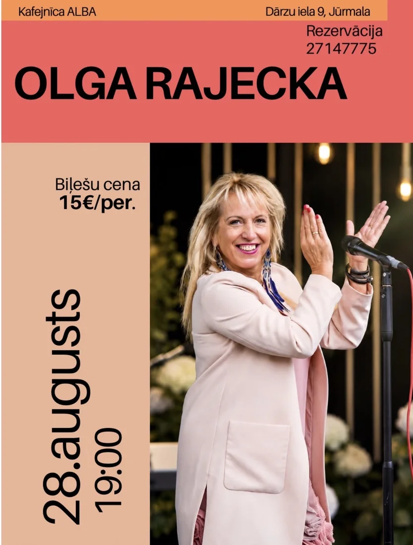 Olga Rajecka — 28. augusts